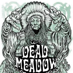 Download track Mr Chesty Dead Meadow