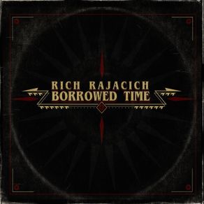 Download track How I Feel About You Rich Rajacich