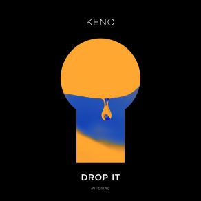 Download track Drop It (Extended Mix) Keno