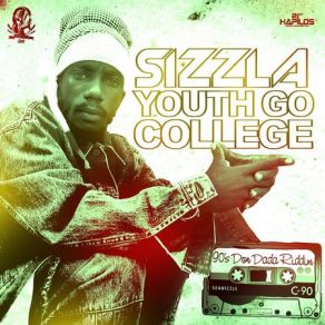 Download track Youth Go To College (90s Don Dada Riddim) Sizzla