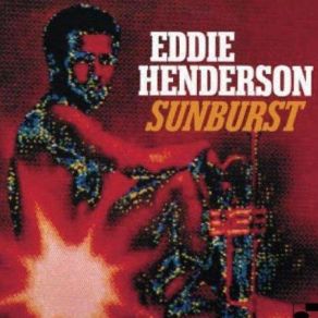 Download track Sunburst Eddie Henderson