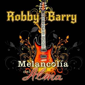 Download track Pleamar Del Corazon Robby Barry Blessed