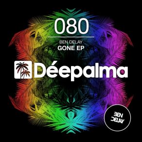 Download track When We're Gone (Extended Mix) Ben Delay