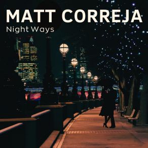 Download track He Knows She Loves Me Matt Correja