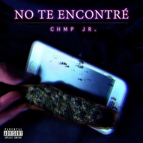 Download track No Te Encontré Champ Jr