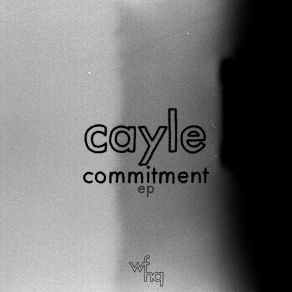 Download track Commitment (Original Mix) Cayle