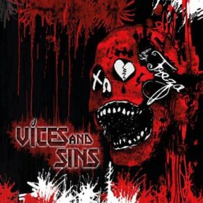 Download track Vices And Sins The Freza