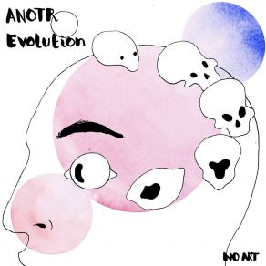 Download track Evolution (Extended Mix) Anotr