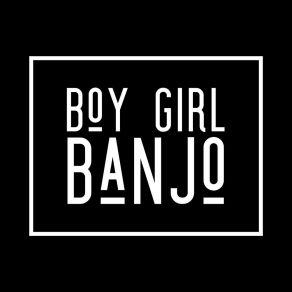 Download track Something New Boy Girl Banjo