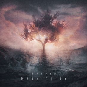 Download track Tear My World Apart Mark Tully