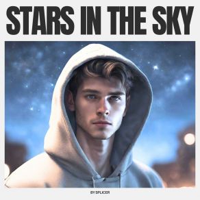 Download track Stars In The Sky Splicer