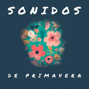 Download track Sonidos De Primavera (Original Club Mix) Zabieru Music