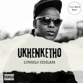 Download track Cape Town Lungelo SisilanaKxng Schillo, Thabang Makama