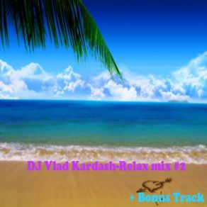 Download track Lost Moment (Original Chill Out Mix) DJ Vlad KardashBeatsole