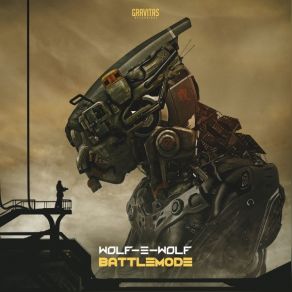 Download track BATTLEMODE Wolf - E Wolf