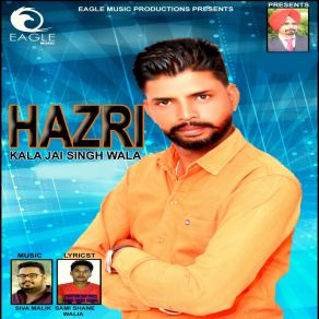 Download track Hazri Kala Jai Singh Wala