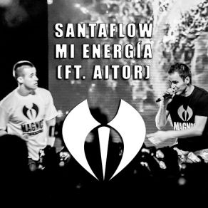 Download track Mi Energía (Aitor) SantaflowAitor