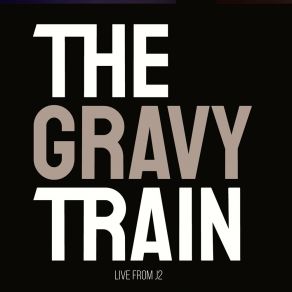 Download track Tremors (Live) Gravy Train