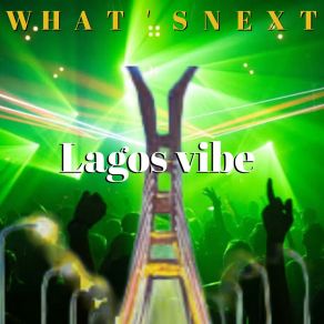 Download track Lagos Vibe - (Carterblacdoggy & Enyijay) What's Next