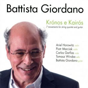 Download track Krónos E Kairós: II. Tempus Fugit Battista Giordano, Ariel Horowitz, Carlos Garfias, Piotr Marciak, Tomasz Wiroba