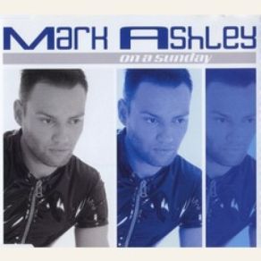 Download track On A Sunday (Extended Mix) Mark Ashley