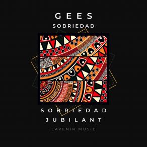 Download track Sobriedad The Gees