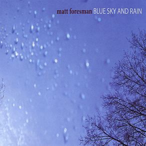 Download track Hole In The Clouds Matt Foresman