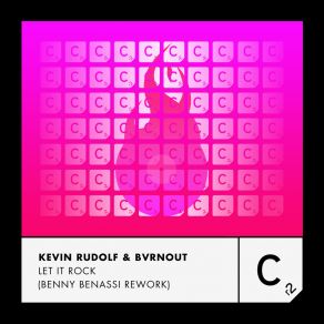 Download track Let It Rock (Benny Benassi Extended Rework) Benny Benassi