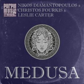 Download track Medusa (Nikos Diamantopoulos & Christos Fourkis Dub Mix) ΔΙΑΜΑΝΤΟΠΟΥΛΟΣ ΝΙΚΟΣ