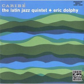 Download track First Bass Line Eric Dolphy, The Latin Jazz Quintet