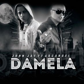 Download track Damela (Arcangel) John Jay