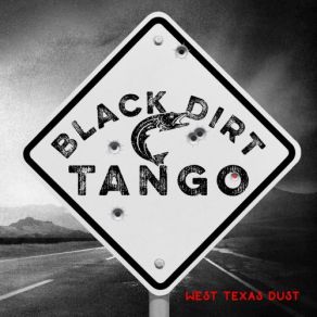 Download track White Mustang Black Dirt Tango