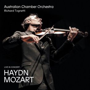 Download track Symphony No. 25 In G Minor, K. 183- 4. Allegro (Live) Richard Tognetti, Australian Chamber Orchestra