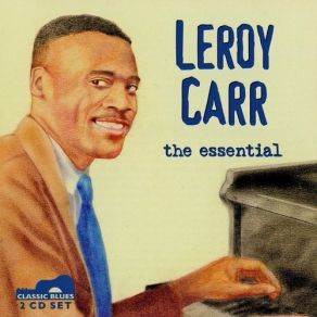 Download track Prison Bound Blues Leroy Carr