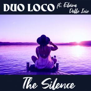 Download track The Silence (Radio Edit) Elvira Dello Ioio