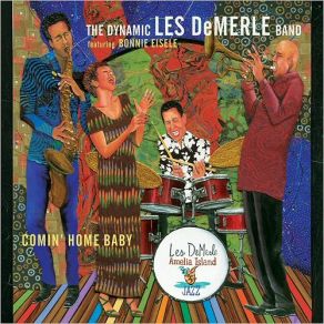 Download track All Right, Ok, You Win Dynamic Les DeMerle Band