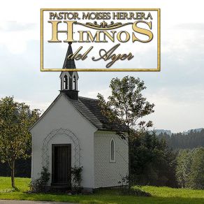 Download track Me Ha Tocado Pastor Moises Herrera