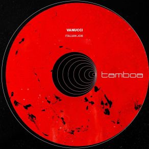 Download track Italian Job Vanucci