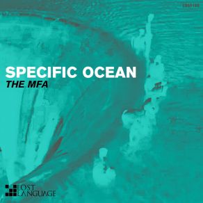 Download track Specific Ocean (Astral Accessories Remix) The MfaAstral Accessories