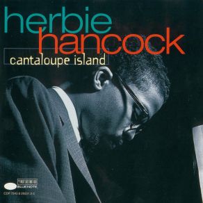 Download track Cantaloupe Island Herbie Hancock