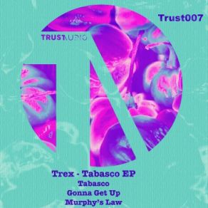 Download track Murphy's Law Trex