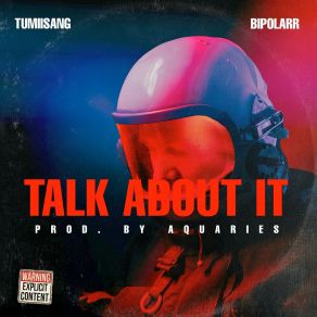 Download track Talk About It (Instrumental) Bipolarr