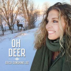 Download track Oh Deer Erica Sunshine Lee