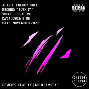 Download track Push It (Amstar Remix) Freddy RuleDread MC, Amstar