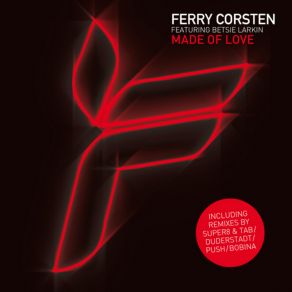 Download track Made Of Love (Original Extended) Betsie Larkin, Ferry Corsten