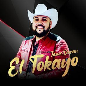 Download track El Compa De Zacatecas Jesús Duran El Tokayo