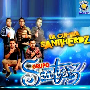 Download track Cumbia Santherdz Grupo Santierz