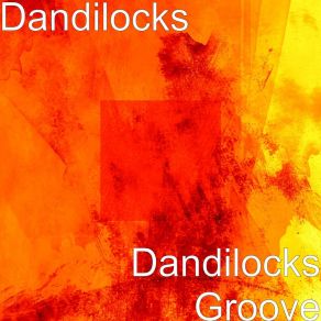 Download track Dancehall Funk Dandilocks