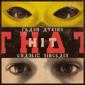 Download track That Hit (Tal M. Klein Remix) Flash Atkins, Charlie Sinclair