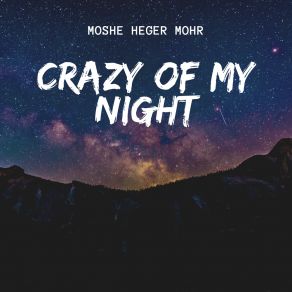 Download track Memories Of My Dreams Moshe Heger Mohr